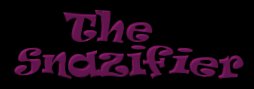 The Snazzifier